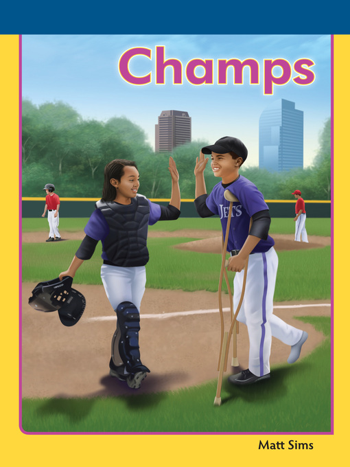 Title details for Champs by Matt Sims - Available